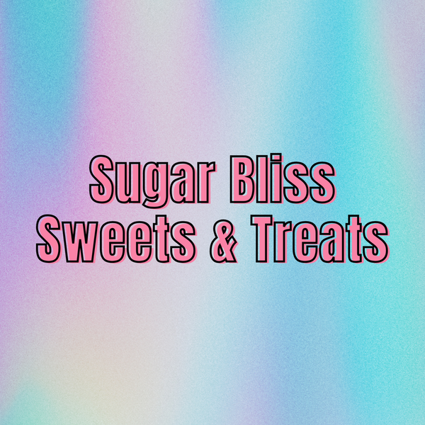 Sugar Bliss Sweets and Treats
